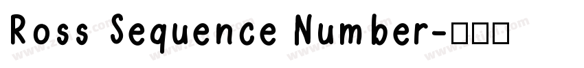 Ross Sequence Number字体转换